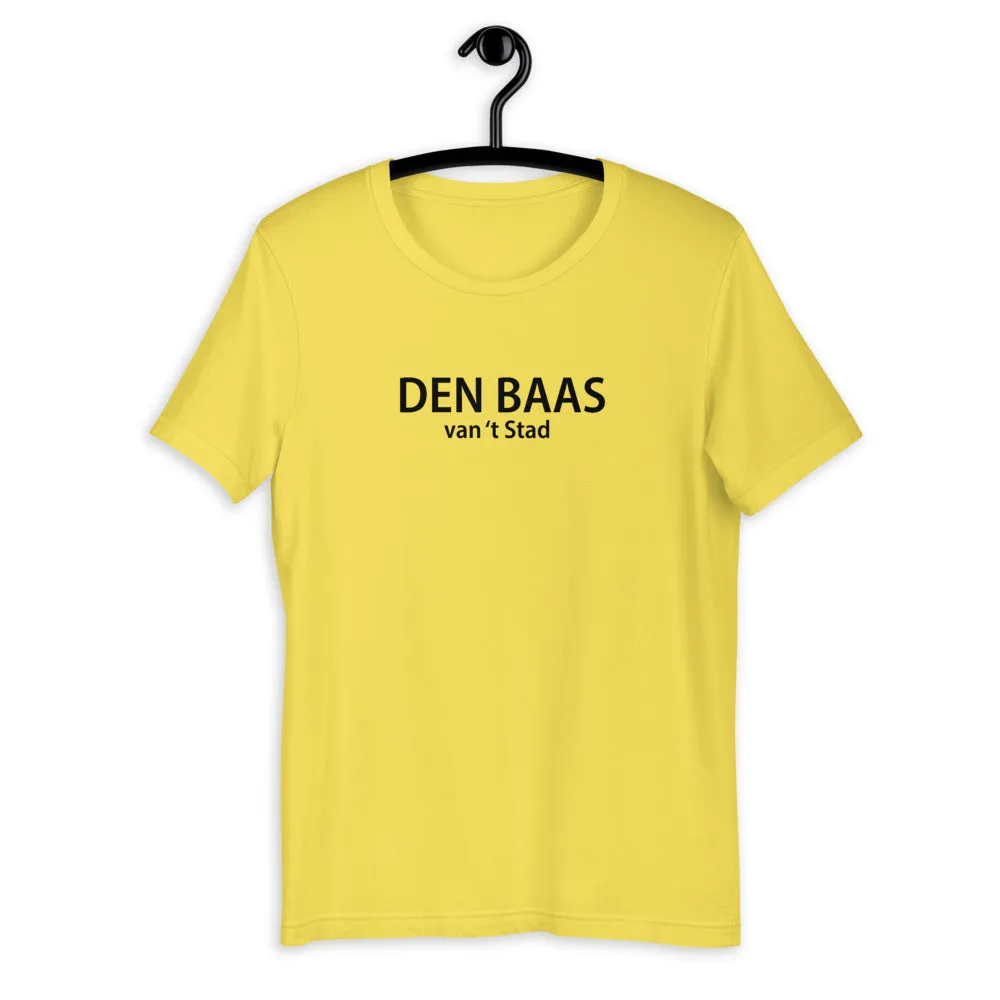 Den Baas van 't Stad T-Shirt