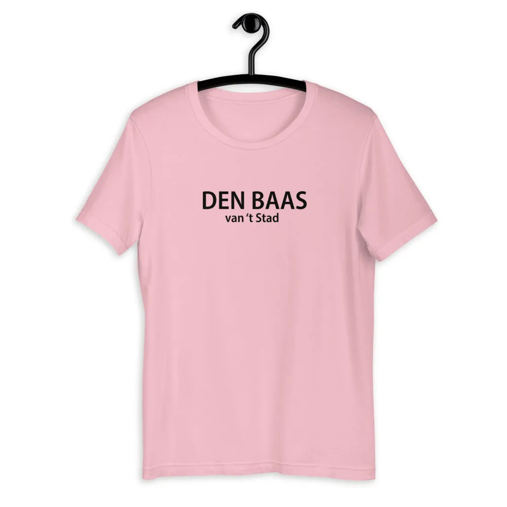 Den Baas van 't Stad T-Shirt