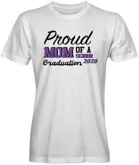 Proud Mom of Graduate T-shirts